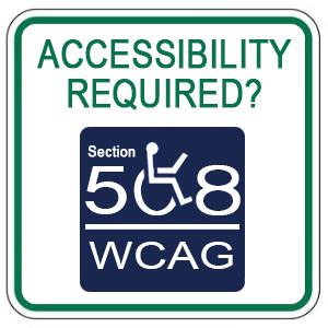 Accessibility Required? Section 508, WCAG