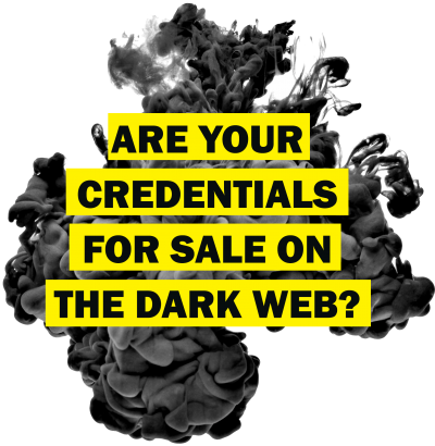 Are your credentials for sale on the dark web?
